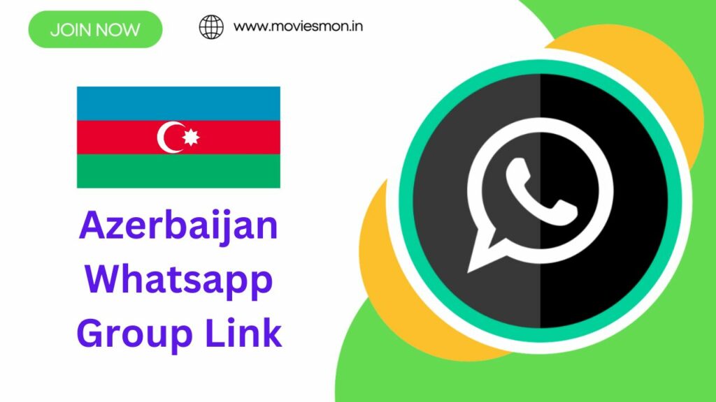 Azerbaijan Whatsapp Group Link
